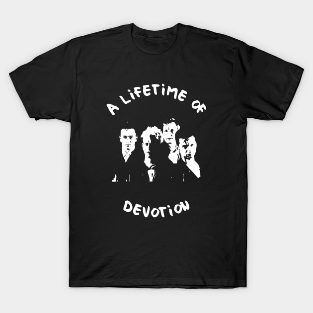 A Lifetime of devotion T-Shirt by oberkorngraphic